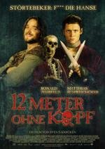 12 метров без головы (Zwolf Meter ohne Kopf) (2009)