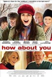 А что насчет тебя? (How About You) (2007)