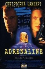 Адреналин: Чувство Страха (Adrenalin: Fear The Rush) 1996