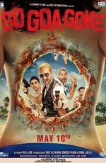 Иди, Гоа больше нет (Go Goa Gone) 2013