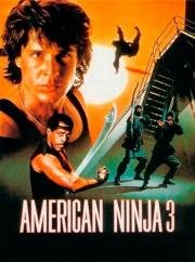Американский ниндзя: 3 Кровавая охота (American Ninja 3: Blood Hunt) 1989