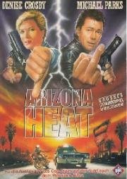 Аризонские полицейские (Аризонская жара, В Аризоне стреляют без промаха) (Arizona Heat) 1988