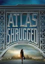 Атлант расправил плечи: Часть 1 (Atlas Shrugged: Part I) (2011)