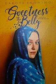 Бабочки в животе (Sweetness in the Belly) 2019