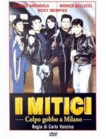 Банда неудачников (I mitici - Colpo gobbo a Milano)