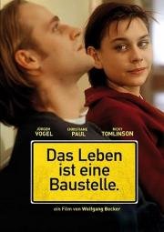 Бери от жизни все (Das Leben ist eine Baustelle) 1997