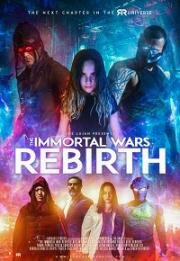 Бессмертные войны: перерождение (The Immortal Wars: Rebirth)