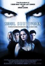 Бессмертные души (Soul Survivors) 2001