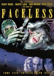 Безликие (Faceless) 1987
