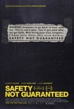 Безопасность не гарантируется (Safety Not Guaranteed) 2012