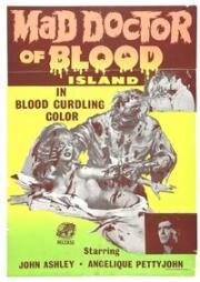 Безумный доктор с Кровавого острова (Mad Doctor of Blood Island) 1968