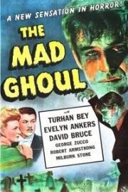 Безумный упырь (The Mad Ghoul) 1943
