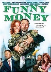Безумные деньги (Funny Money) 2006