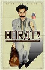 Борат (Borat: Cultural Learnings of America for Make Benefit Glorious Nation of Kazakhstan) 2006