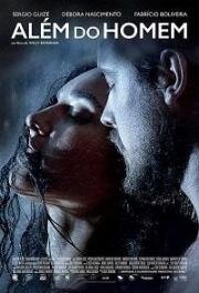 Человек из другого мира ака Посредник (Alem do Homem aka Overman) (2018)
