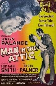 Человек на чердаке (Man in the Attic) (1953)