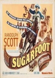 Человек по прозвищу Шугафут (Sugarfoot) 1951