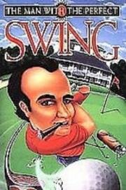 Человек с идеальным замахом (The Man with the Perfect Swing) 1995