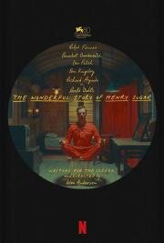 Чудесная история Генри Шугара (The Wonderful Story of Henry Sugar) 2023