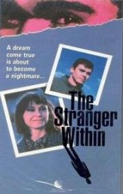 Чужая жизнь (Незнакомец внутри) (The Stranger Within) 1990