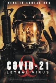 COVID-21: Смертоносный вирус (COVID-21: Lethal Virus) 2021