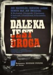 Далека дорога (Daleka jest droga) 1963