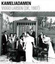 Дама с камелиями (Kameliadamen (The Lady with the Camellias)) 1907