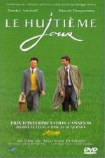 День восьмой (Le Huiti) 1996
