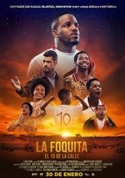 Десятка со двора (La Foquita: El 10 de la calle) (2020)
