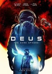 Деус (Deus (Deus: The Dark Sphere)) 2022