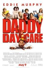 Дежурный папа (Daddy Day Care) 2003