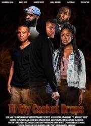 До самой смерти (Til My Casket Drops) 2022