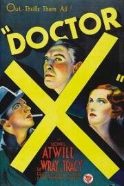 Доктор Икс (Doctor X) 1932