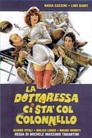 Докторша и полковник (La dottoressa ci sta col colonnello) 1980