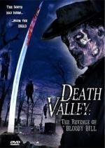 Долина смерти: месть кровавого Билла (Death Valley: The Revenge of Bloody Bill) 2004