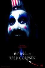 Дом 1000 трупов (House of 1000 Corpses) 2003