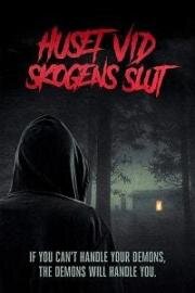 Дом на краю леса (The house at the end of the forest (Huset Vid Skogens Slut))