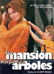 Дом под деревьями (La maison sous les arbres) 1971