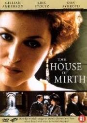 Дом радости (The House of Mirth) 2000