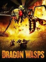 Драконовые осы (Dragon Wasps) 2012