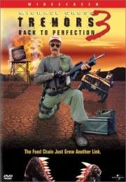 Дрожь земли 3: Возвращение чудовищ (Tremors 3: Back to Perfection) (2001)