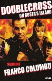 Двойной обман (Doublecross on Costa's Island) 1997