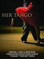 Её танго (Her Tango) 2017