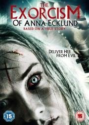 Экзорцизм Анны Экланд (The Exorcism of Anna Ecklund) 2016