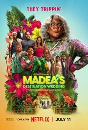 Экзотическая свадьба Мэдеи (Madea's Destination Wedding) (2025)