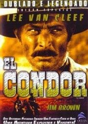 Эль Кондор (El Condor) 1970