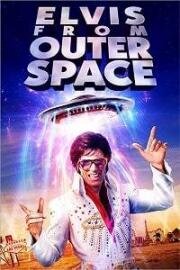 Элвис из дальнего космоса (Elvis from Outer Space) 2020