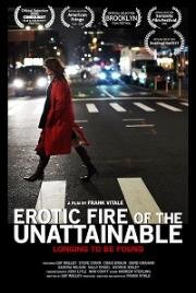Эротический огонь недостижимого (Erotic Fire of the Unattainable) (2020)