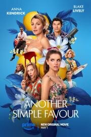 Ещё одна простая просьба (Another Simple Favor) (2025)