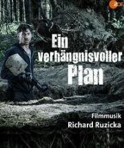 Фатальный план (Tödliches Erwachen) 2019